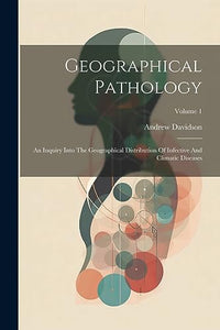 Geographical Pathology 