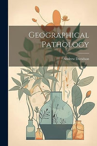 Geographical Pathology 