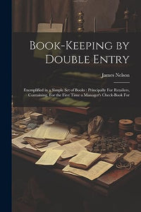 Book-Keeping by Double Entry 