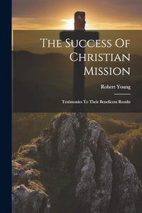 The Success Of Christian Mission 