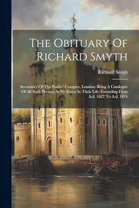 The Obituary Of Richard Smyth 