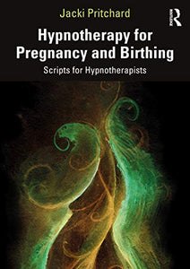 Hypnotherapy for Pregnancy and Birthing 