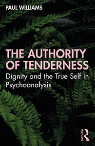 The Authority of Tenderness 