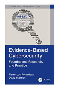 Evidence-Based Cybersecurity 