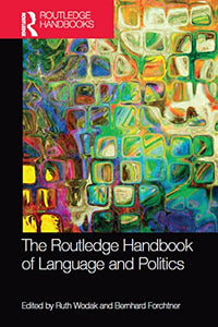 The Routledge Handbook of Language and Politics 