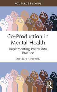 Co-Production in Mental Health 