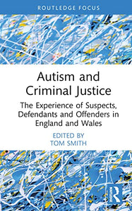 Autism and Criminal Justice 