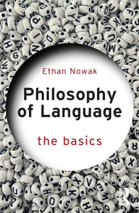 Philosophy of Language: The Basics 