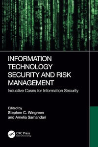 Information Technology Security and Risk Management 