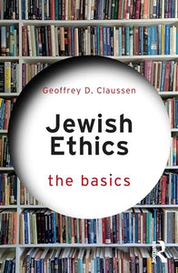 Jewish Ethics: The Basics 