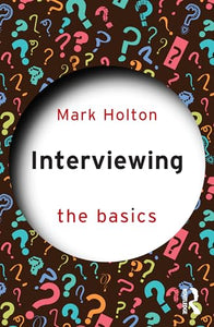 Interviewing: The Basics 