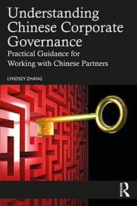 Understanding Chinese Corporate Governance 