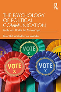 The Psychology of Political Communication 