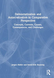 Democratization and Autocratization in Comparative Perspective 