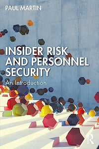 Insider Risk and Personnel Security 