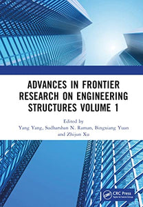 Advances in Frontier Research on Engineering Structures Volume 1 