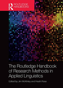 The Routledge Handbook of Research Methods in Applied Linguistics 