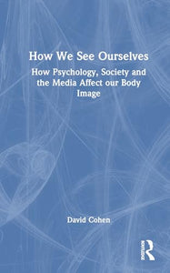 How We See Ourselves 