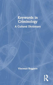 Keywords in Criminology 