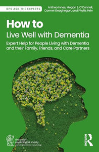 How to Live Well with Dementia 