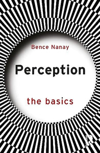 Perception: The Basics 