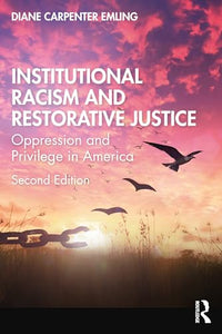 Institutional Racism and Restorative Justice 