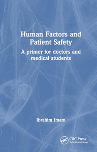 Human Factors and Patient Safety 