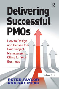 Delivering Successful PMOs 