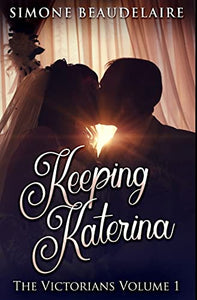 Keeping Katerina 