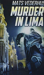 Murder In Lima 