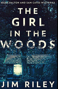 The Girl In The Woods 