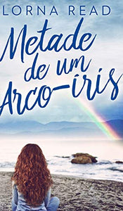 Metade de um Arco-iris 