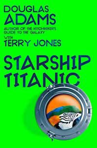 Douglas Adams's Starship Titanic 