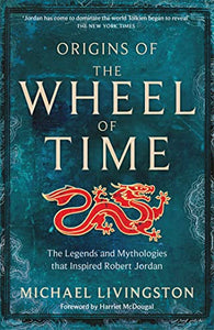 Origins of The Wheel of Time 