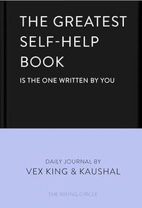 The Greatest Self-Help Book (is the one written by you) 