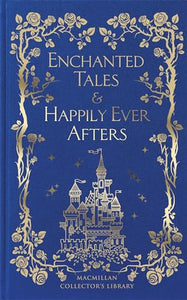 Enchanted Tales & Happily Ever Afters 