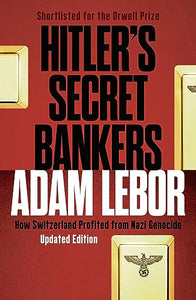 Hitler's Secret Bankers 