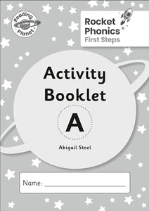 Reading Planet: Rocket Phonics - First Steps - Activity Booklet A 