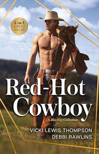 Red-Hot Cowboy/Cowboy Untamed/Come On Over 