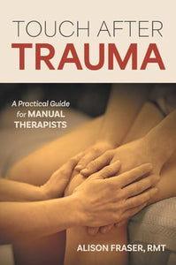 Touch After Trauma 
