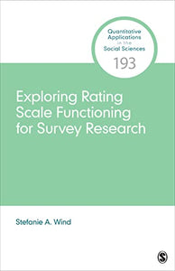 Exploring Rating Scale Functioning for Survey Research 