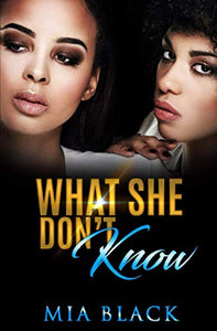 What She Dont Know Her Secret Love Series 