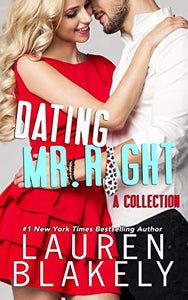 Dating Mr. Right 