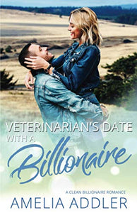 Veterinarian's Date with a Billionaire 