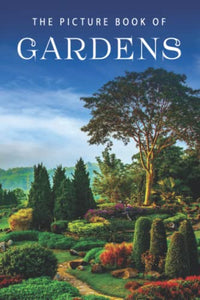 The Picture Book of Gardens 