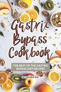 Gastric Bypass Cookbook 