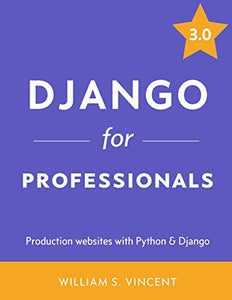 Django for Professionals 