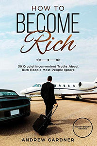 How to Become Rich 