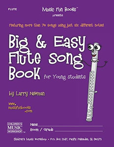 Big and Easy Flute Song Book 