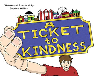 A Ticket to Kindness 